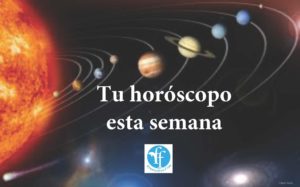 Horoscopo de la Semana